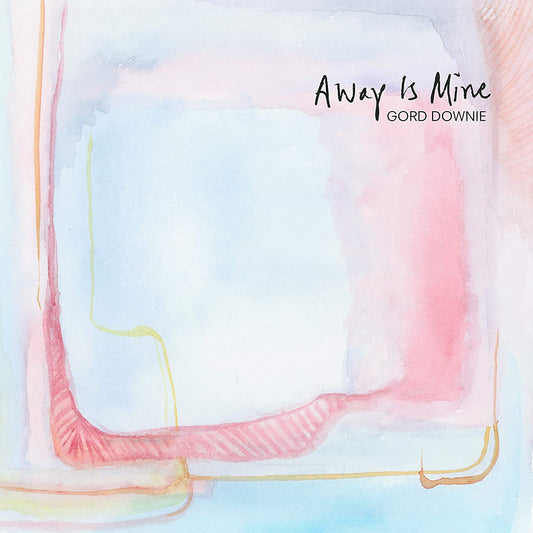 Away Is Mine (2CD) [Audio CD] Downie/ Gord