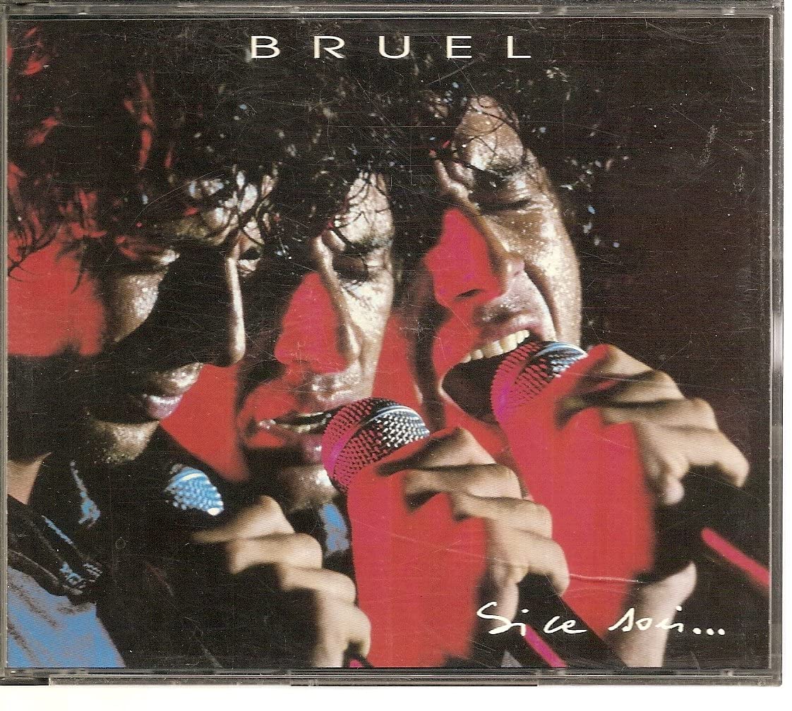Si Ce Soir [Audio CD] Bruel/ Patrick