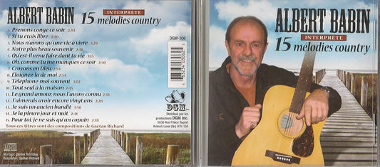 ALBERT BABIN INTERPRÈTE 15 MÉLODIES COUNTRY [Audio CD] Albert Babin