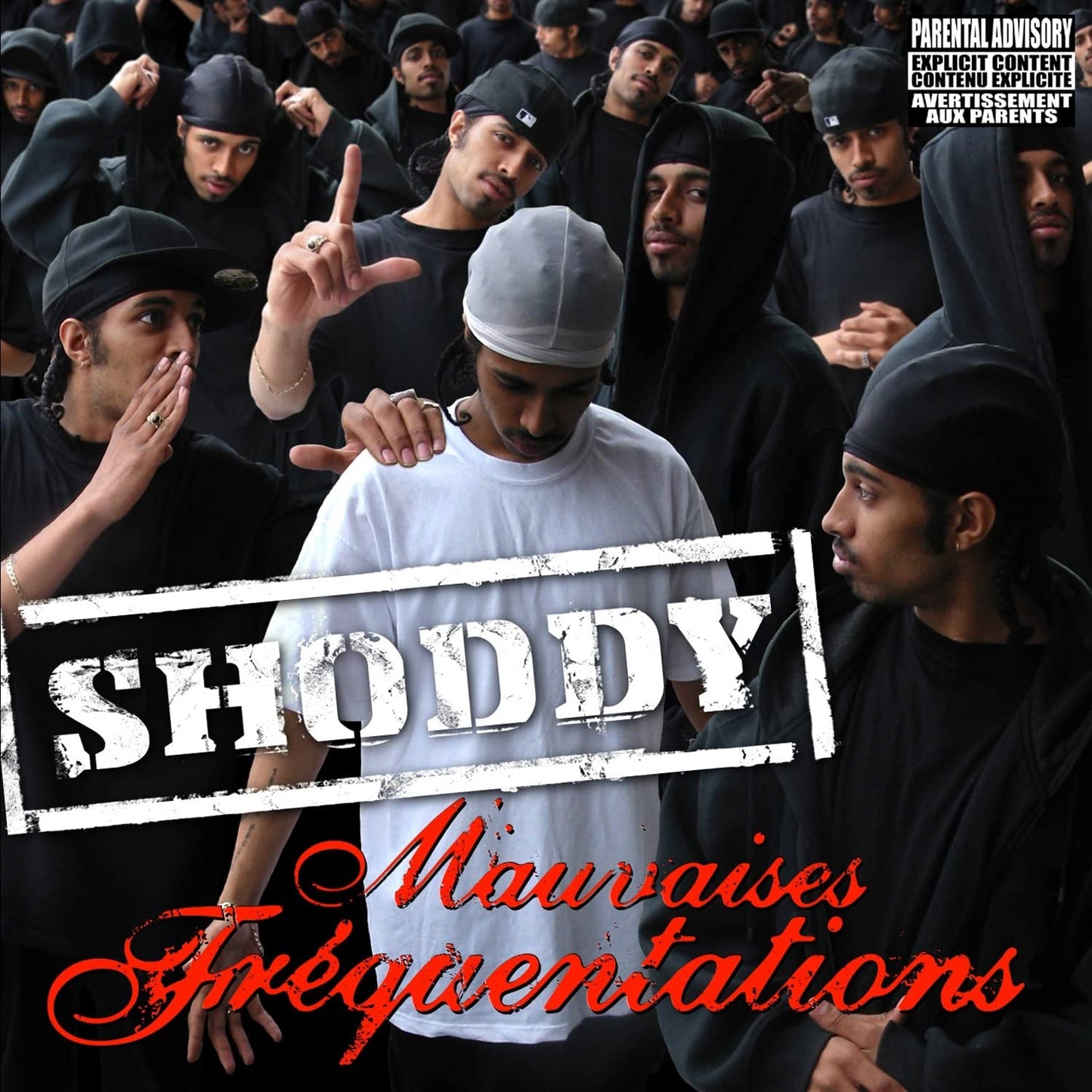 Mauvaises Frequentations [Audio CD] Shoddy