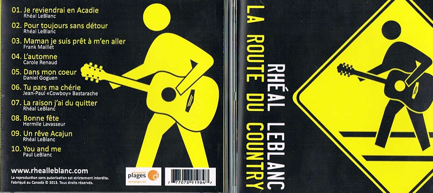 La Route Du Country [Audio CD] Rheal Leblanc