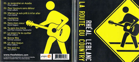 La Route Du Country [Audio CD] Rheal Leblanc
