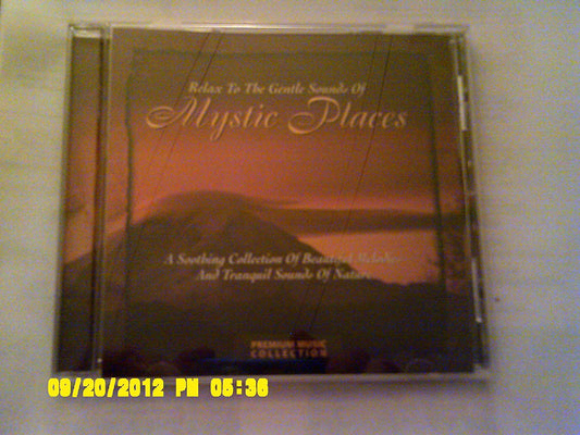 Relax to the Gentle Sounds of Mystic Places [Audio CD] Various Artists