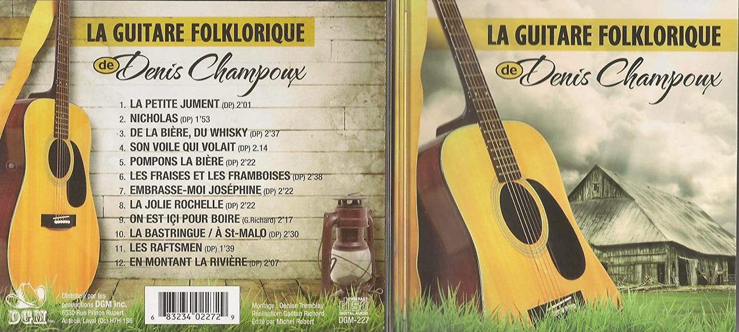 LA GUITARE FOLKLORIQUE DE DENIS CHAMPOUX [Audio CD] Denis Champoux