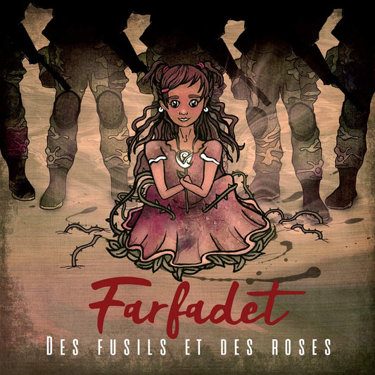 Des fusils et des roses [Audio CD] Farfadet