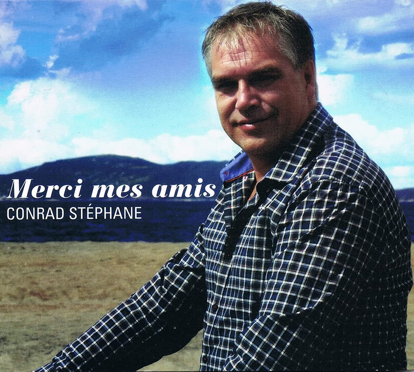 Merci Mes Amis [Audio CD] Conrad Stephane
