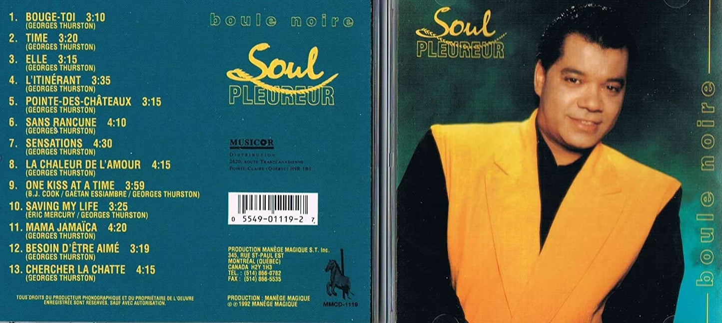 Soul Pleureur [Audio CD] Boule Noire