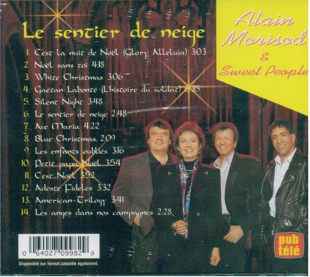 Les Grandes Chansons / Le Santier de Neige [Audio CD] Alain Morisod & Sweet People