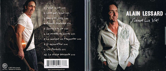 J'aime La Vie [Audio CD] Alain Lessard