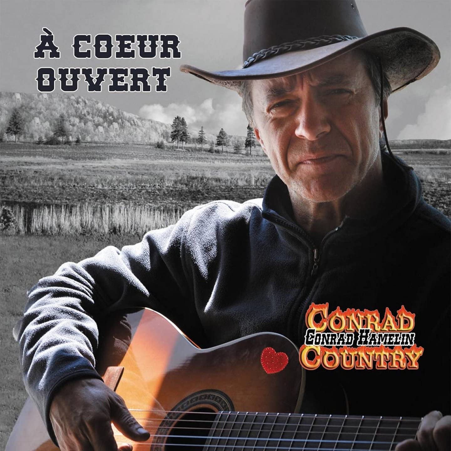 À coeur ouvert [Audio CD] Conrad Hamelin