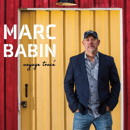 Voyage Trace [Audio CD] Marc Babin