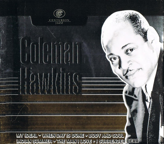 Coleman Hawkins - Centurion Jazz [Audio CD] Coleman Hawkins
