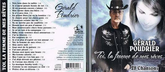 Toi/ La Femme De Mes Reves/ 28 Chansons [Audio CD] Gerald Poudrier