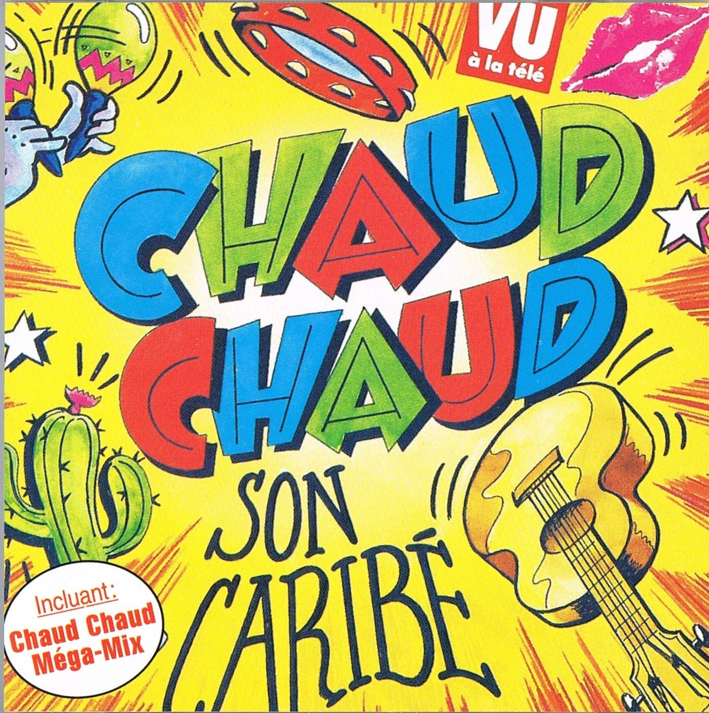 Chaud Chaud - Son Caribe [Audio CD] Son Caribé