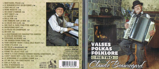 Valses/ Polkas/ Folklore/ Retro avec Claude Beauregard [Audio CD] Claude Beauregard