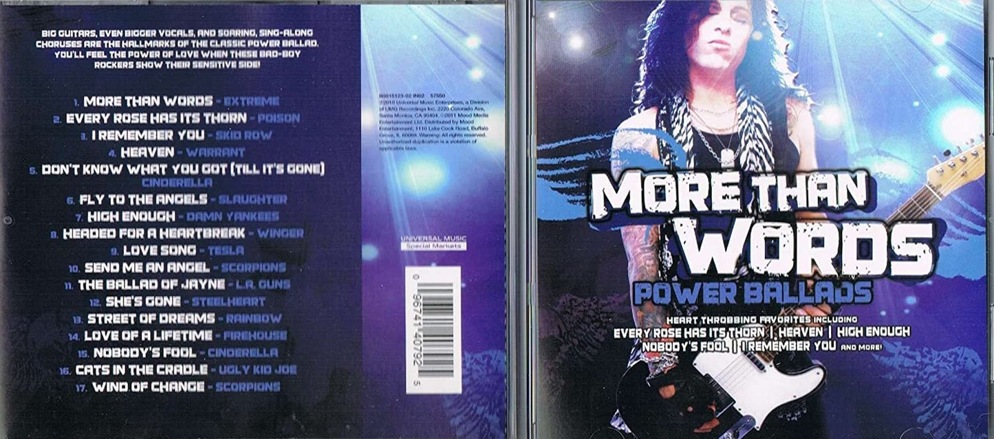More Than Words/ 17 Power Ballads [Audio CD] Extreme/ Poison/ Skid Row/ Warrant/ Cinderella/ Slaughter/ Damn Yankees/ Winger/ Tesla/ Scorpions/ L.A. Guns/ Steelheart/ Rainbow/ Firehouse/ Ugly Kid Joe/