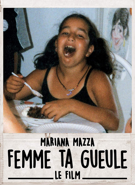 Femme ta gueule - Le film (Version française) [DVD] Mariana Mazza