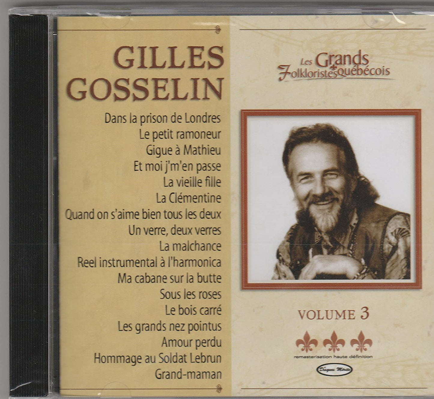 Les Grands Folkloristes Quebecois, Volume 3 [Audio CD] Gilles Gosselin