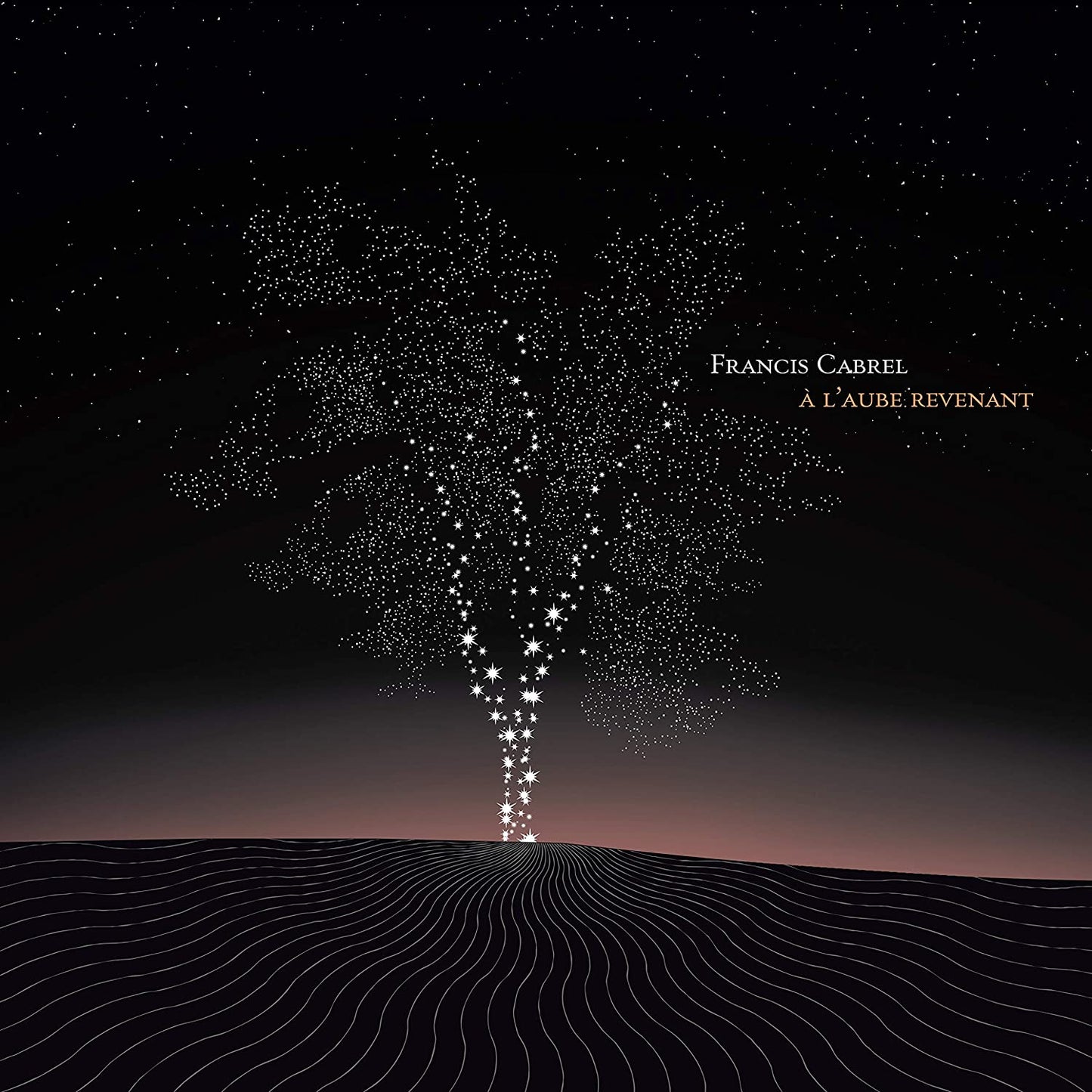 A L'Aube Revenant [Audio CD] Francis Cabrel