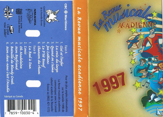 La Revue Musicale Acadienne 1997 (Audio Cassette / 4 Tracks) [Audio CD] Artistes Variés