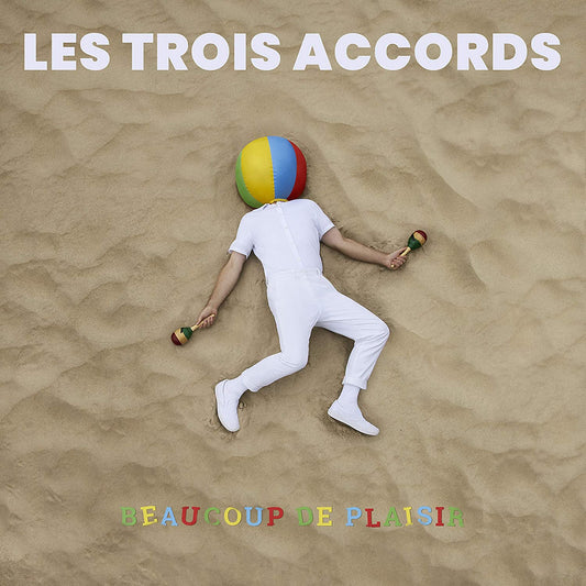 Beaucoup De Plaisir [Audio CD] Les Trois Accords