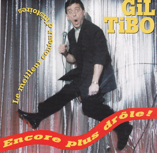 Encore Plus Drole. [Audio CD] Gil Tibo