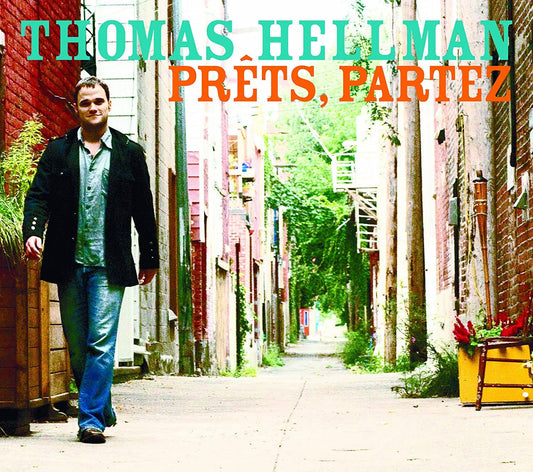 Pret Partez [Audio CD] Hellman/ Thomas