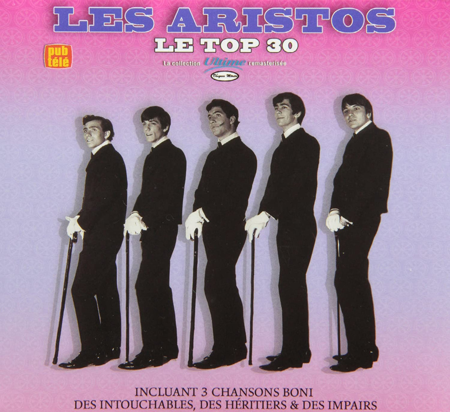 Les Aristos/ Top 30 [Audio CD] Aristos