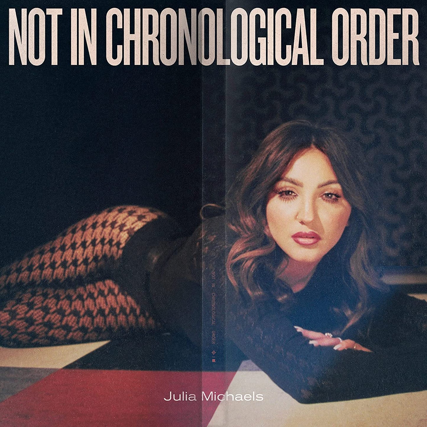 Not In Chronological Order [Audio CD] Julia Michaels