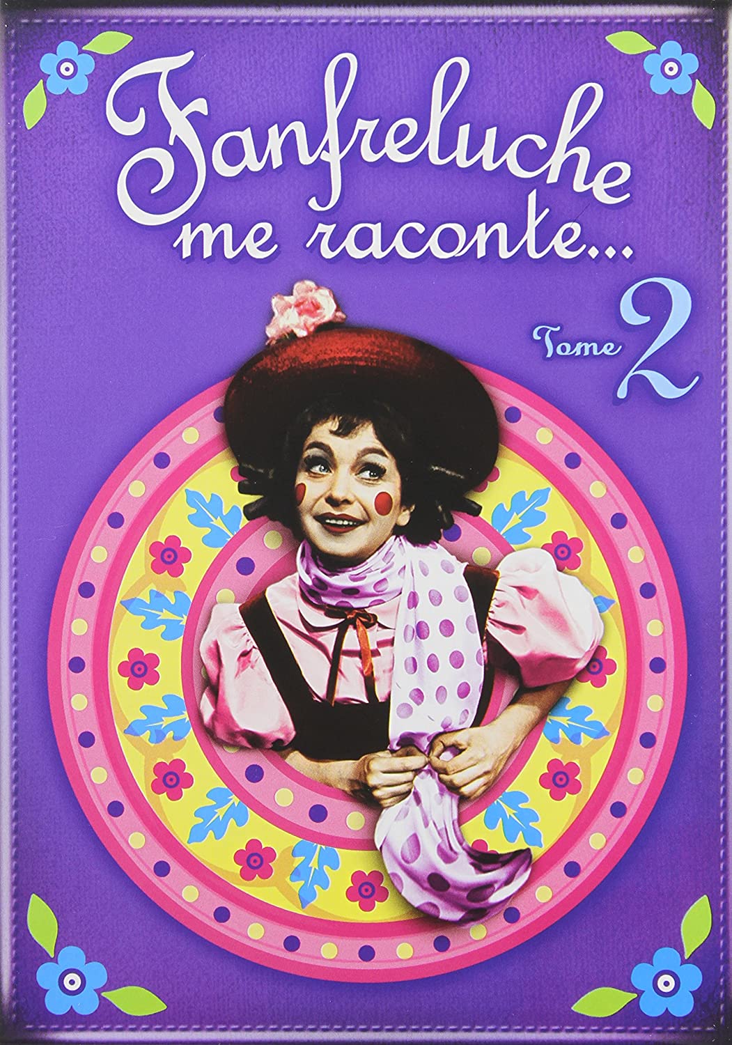 Fanfreluche me raconte - Tome 2 (2DVD)