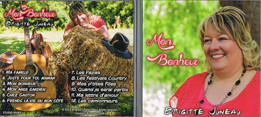 Mon Bonheur (country) [Audio CD] Brigitte Juneau