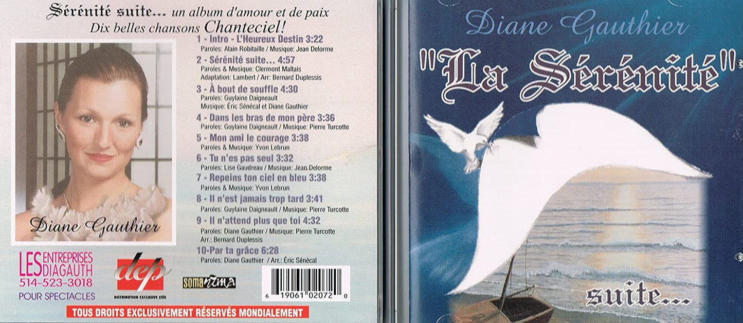 La Sérénité/ La suite [Audio CD] Diane Gauthier