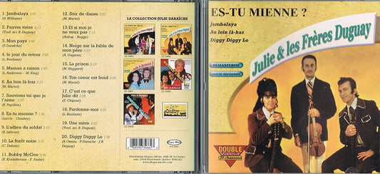 Es-Tu Mienne? [Audio CD] Julie & Freres Duguay