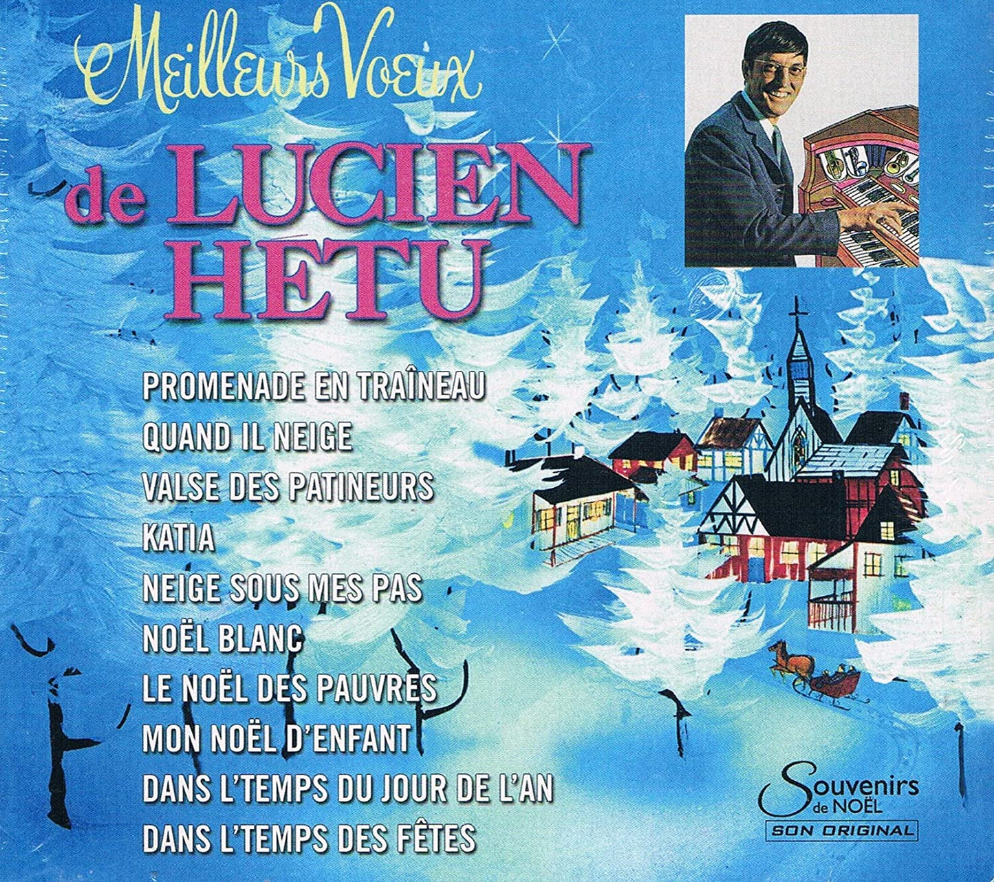 Meilleurs Voeux [Audio CD] Lucien Hetu