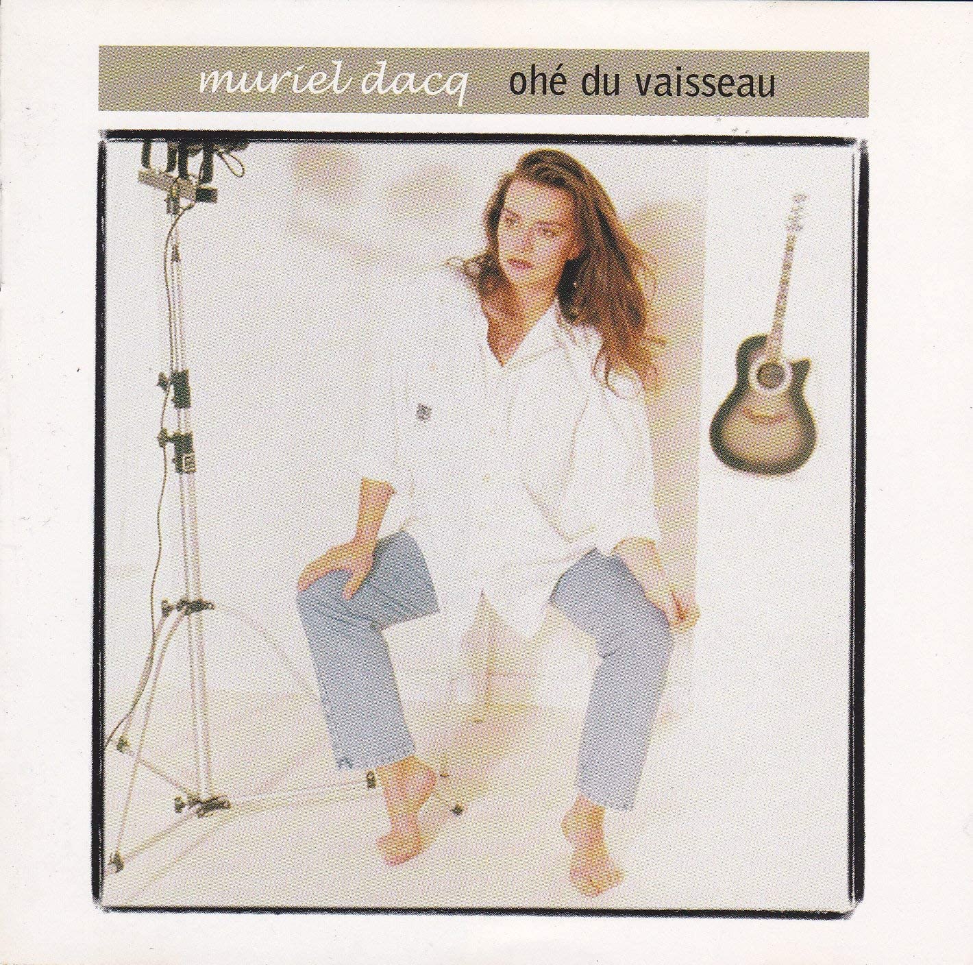 Ohe Du Vaisseau [Audio CD] Dacq/ Muriel