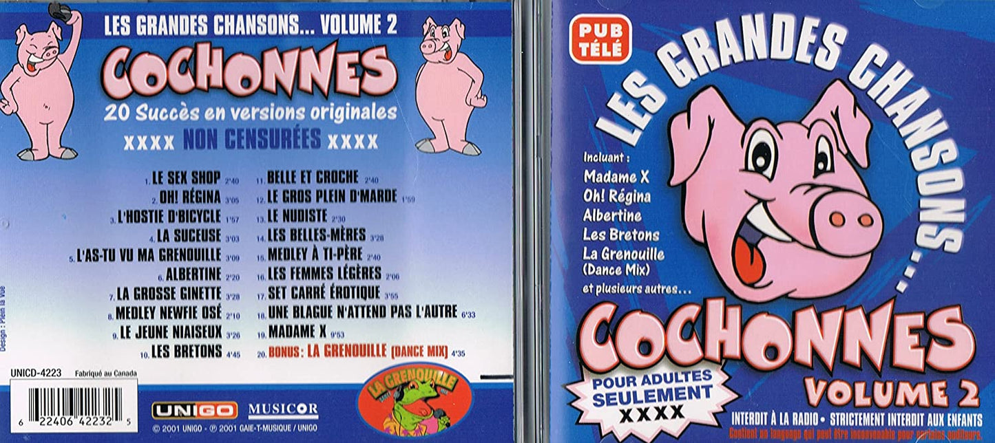 Les Grandes Chansons Cochonnes/ Pour Adultes Seulement Volume 2 (incluant La Grenouille version Dance Mix) [Audio CD] Monsieur Paye La Traite/ Wanitou/ Rocky/ Ti-Bob/ Gerald Poudrier/ Leopold Hebert/ Rico/ Ti-Coune/ Chabanel/ Yvon Desrochers/
