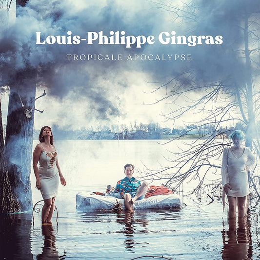 Tropicale Apocalypse [Audio CD] Louis-Philippe Gingras