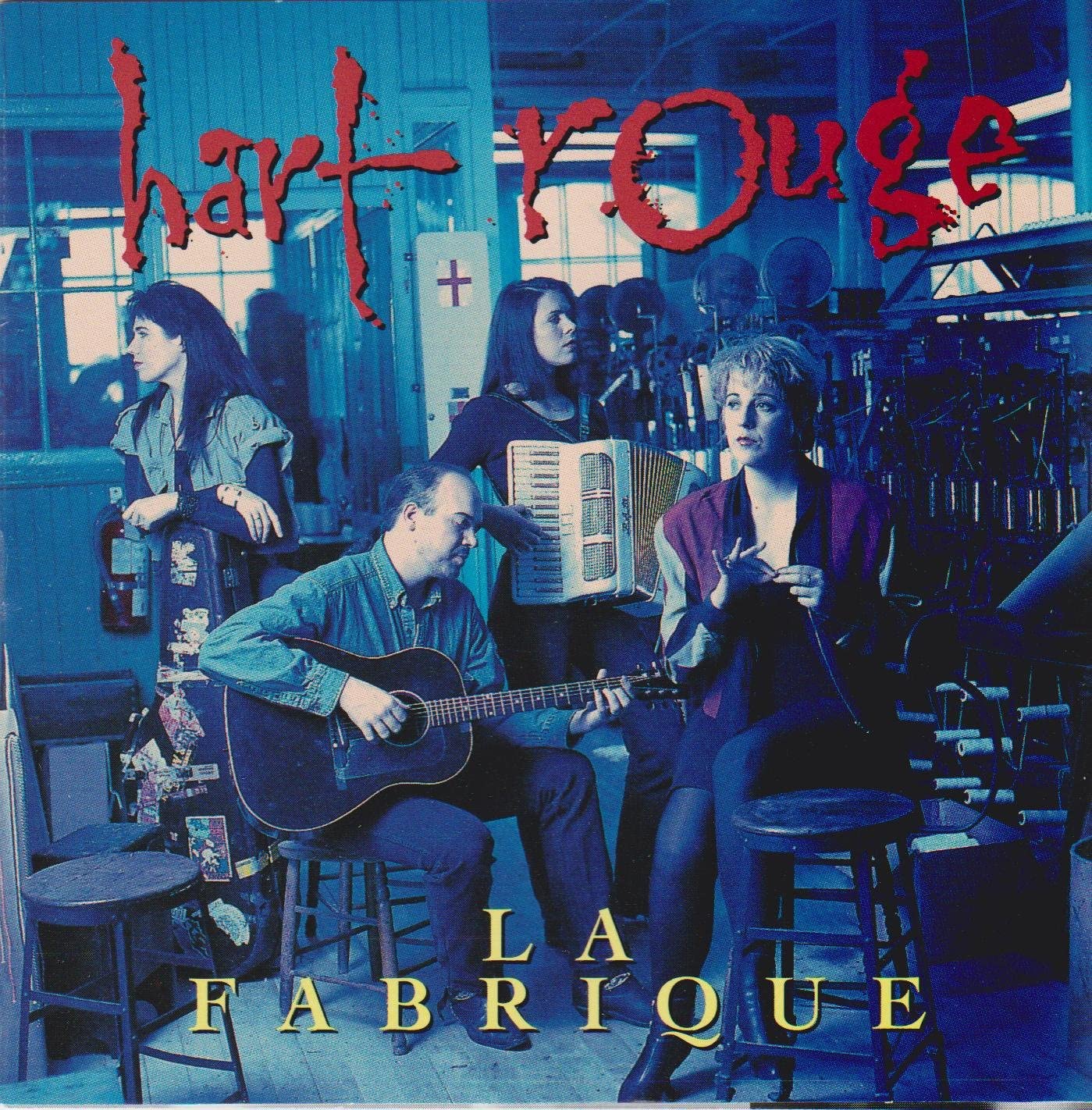 La fabrique [Audio CD] Hart Rouge
