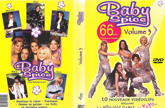 Baby Spice DVD Karaoke Volume 3 - 10 Nouveaux Videoclips en un piste de 66 Minutes. (Monsieur le robot/ Feeling OK/ Le Yo-Yo/ Footloose/ Comme un garcon/ Saturday night/ Profiter des vacances/ I want/ Vacation/ C'est ensemble qu'on batit.) [DVD]