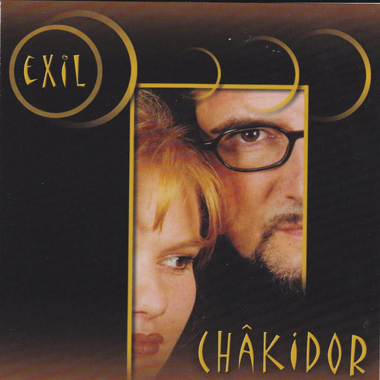 Exil [Audio CD] Chakidor