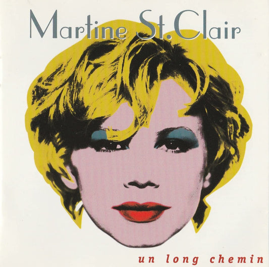 Un Long Chemin [Audio CD] St-Claire/ Martine