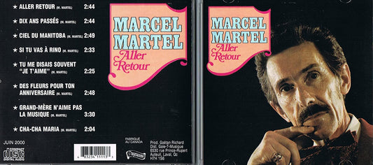 ALLER RETOUR - MARCEL MARTEL [Audio CD] Marcel Martel
