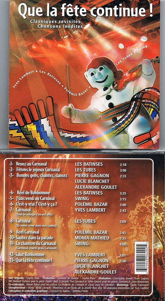 Que La Fête Continue - Classiques Revisités & Chansons Inédites (Carnaval) [Audio CD] Artistes Variés