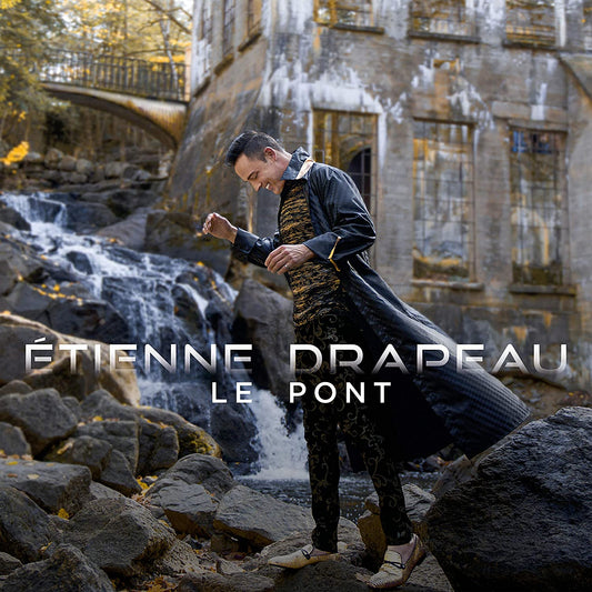 Le pont [Audio CD] Étienne Drapeau