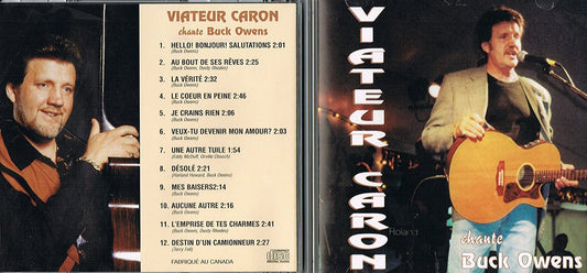 VIATEUR CARON CHANTE BUCK OWENS [Audio CD] Viateur Caron
