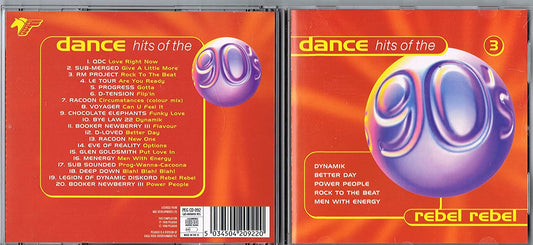 Dance Hits of the 90's/ Rebel Rebel - Volume 3 [Audio CD] QDC/ Sub-Merged/ Rm Project/ Le Tour/ Progress/ D-Tension/ Racoon/ Voyager/ Chocolate Elephants/ Bye Law 22/ Booker Newberry III/ Eve of Reality/ Booker Newberry III/ Deep Down & More.