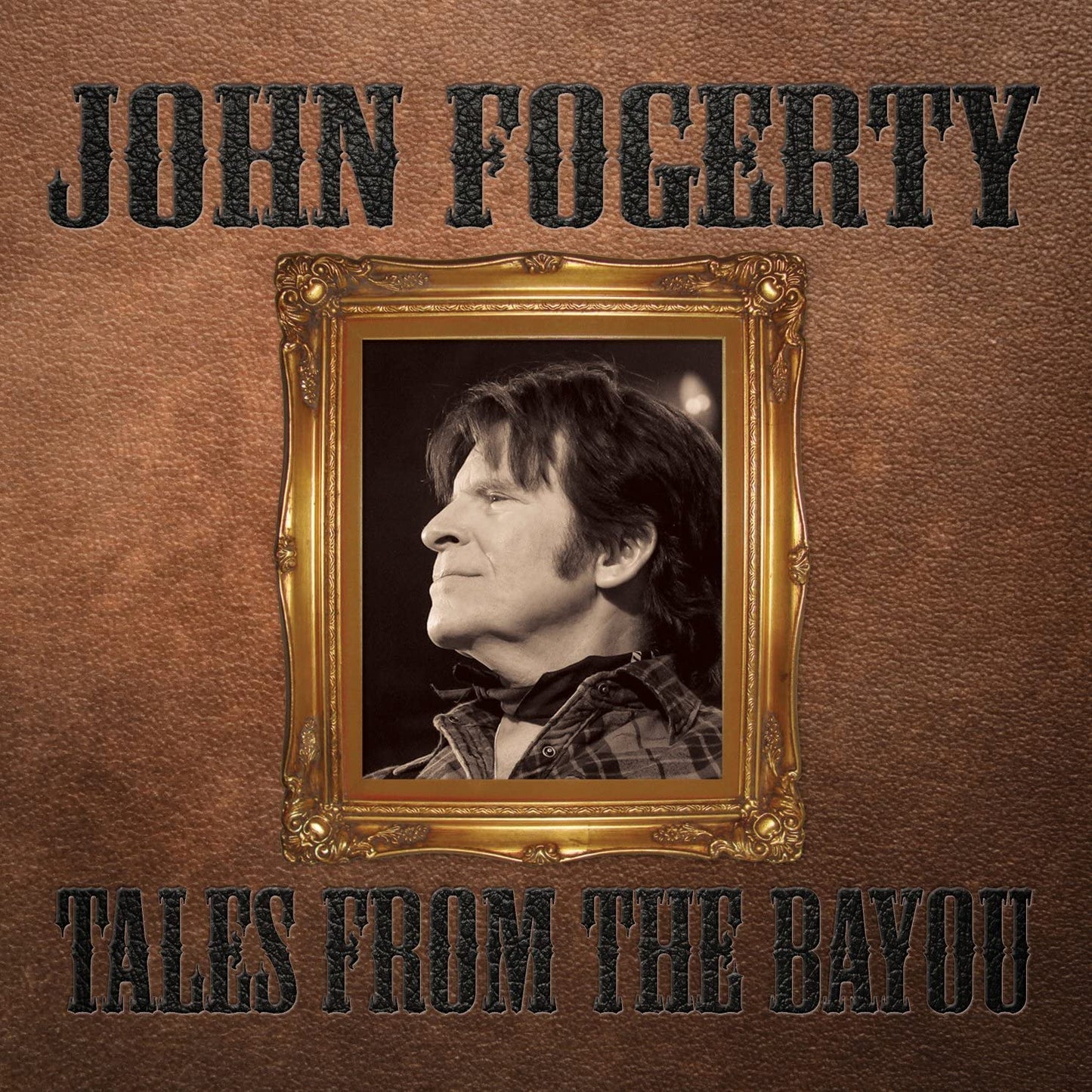Tales From The Bayou [Audio CD] FOGERTY/JOHN