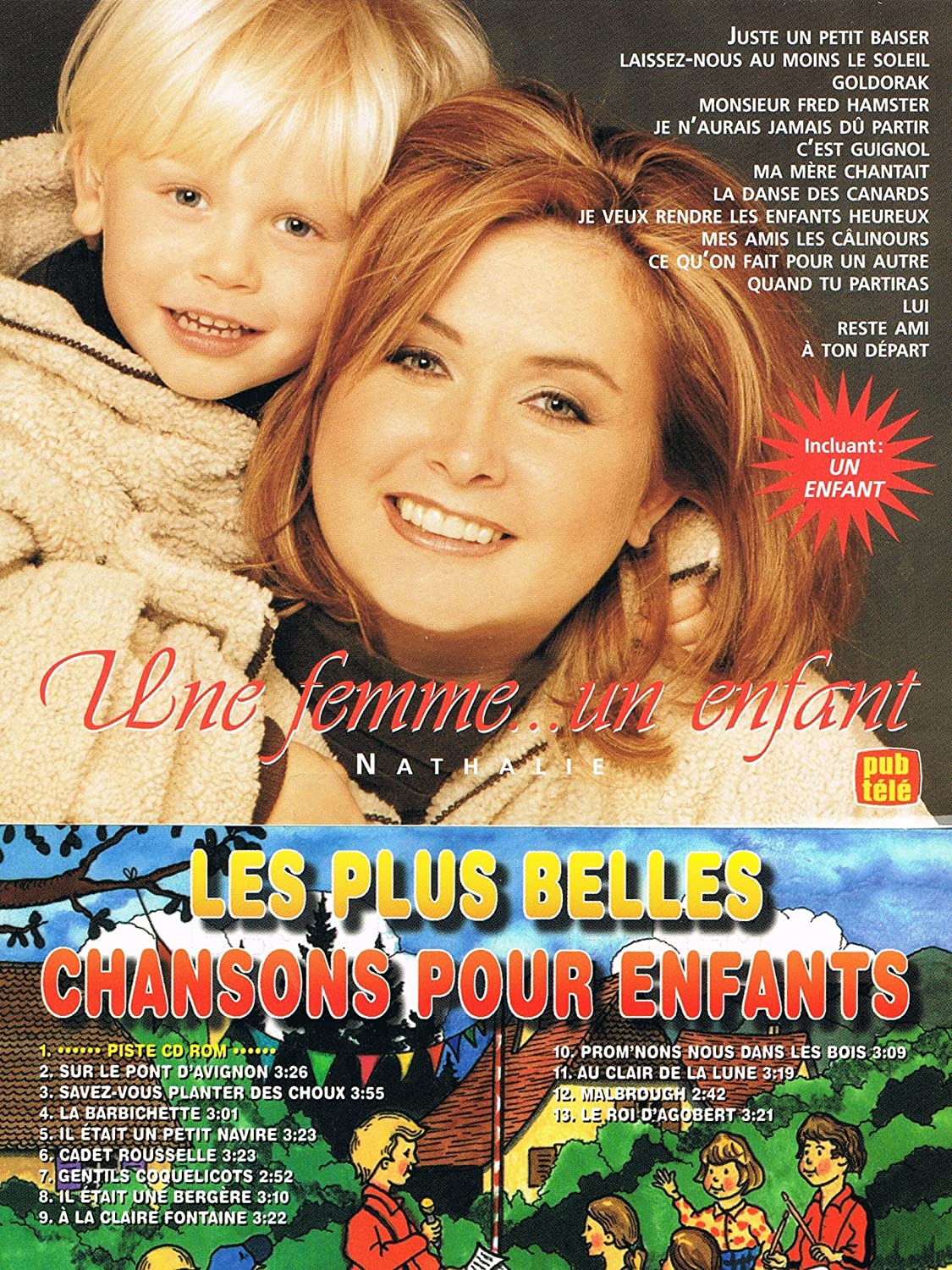 Une Femme... Un Enfant: Les Plus Belles Chansons Pour Enfants [Audio CD] Simard/ N/Cindy Et Valentin Ran and Nathalie Simard