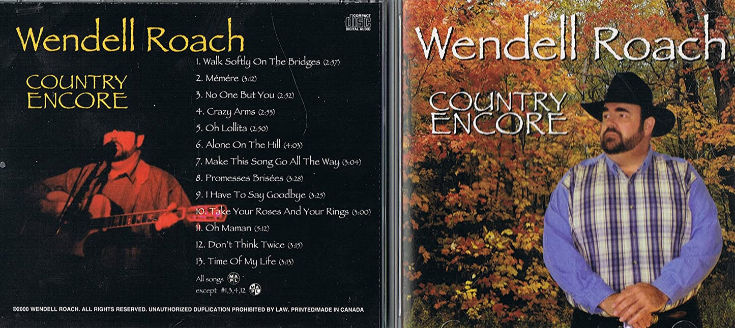 WENDELL ROACH - COUNTRY ENCORE [Audio CD] Wendell Roach