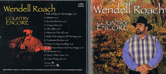 WENDELL ROACH - COUNTRY ENCORE [Audio CD] Wendell Roach
